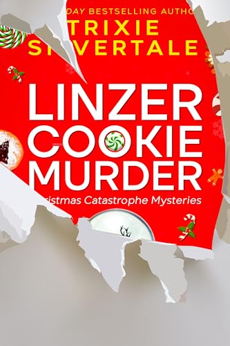 Linzer Cookie Murder: Paranormal Cozy Mystery (Christmas Catastrophe Mysteries Book 3)