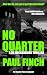 No Quarter: Detective Mark Heckenburg, Book 9