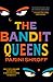 The Bandit Queens