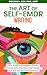 The Art of Self-EMDR Writing: Clear, Creative Strategies to Process Memories, Write Your Story, and Transform Past Pain into Your Personal Power