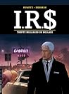 I.R.$ - Tome 25 -...