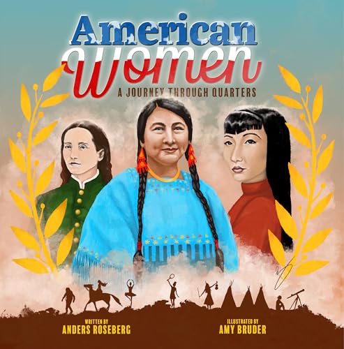 American Women: A Journey Through Quarters (Kindle Edition)