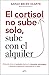 El cortisol no sube solo, sube con el alquiler / Cortisol Doe... by Sarah Belén Olarte