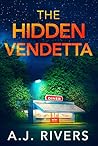 The Hidden Vendetta
