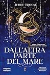 Dall'altra parte ...