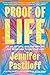 Proof of Life: Let Go, Let Love, and Stop Looking for Permission to Live Your Life
