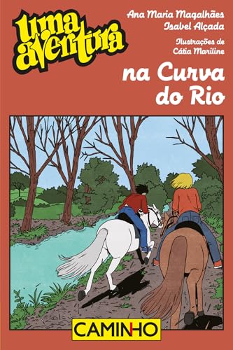 Uma Aventura na Curva do Rio (Uma Aventura, #68)