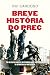 Breve História do PREC by Rui Cardoso