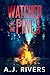 Watched in the Pines by A.J. Rivers Watched in the Pines by A.J. Rivers