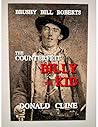 Brushy Bill Roberts the Counterfeit Billy the Kid by Donald Cline