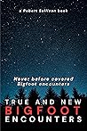Bigfoot: Never Be...
