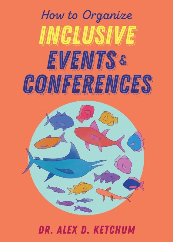 How to Organize Inclusive Events and Conferences (Paperback)