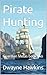 Pirate Hunting: Guardian Me...