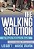 The Walking Solution: Get People Walking for Results