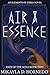 Air & Essence (Fate of the Acna #2; Elements of Iteria #2)