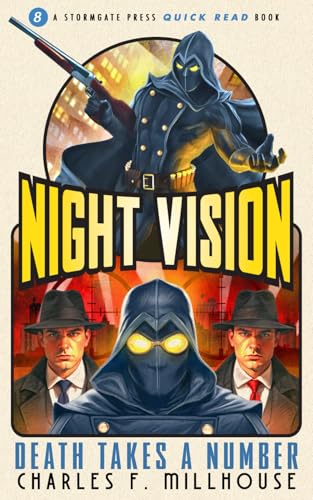 Night Vision: Death Takes a Number (Stormgate Quick Reads Book)