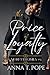 The Price of Loyalty: A M/M, High-action, Second-chance, Mafia Romance (Moretti Family)