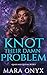 Knot Their Damn Problem (Qu...