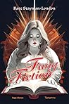Fang Fiction by Kate Stayman-London