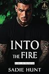 Into the Fire