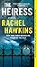 The Heiress by Rachel Hawkins