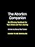 The Abortion Companion by Becca Rea-Tucker