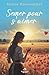 Semer pour s'aimer by Sylvie Provencher