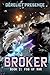 Fog of War: A Time Regression LitRPG (Broker Book 2)