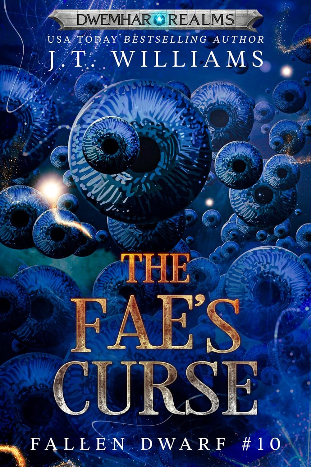 The Fae's Curse (Fallen Dwarf #10)