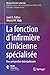 La fonction d’infirmière cl...