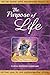 The Purpose of Life by Gopal Krishna Goswami