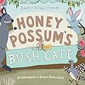 Honey Possum's Bush Cafe