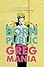 Born to Be Public