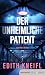 Der unheimliche Patient