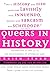 Queers in History Volume Two of Two (L–Z) by Keith Stern