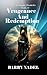 Vengeance and Redemption by Barry Nadel