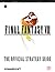 Final Fantasy VIII: The Official Strategy Guide