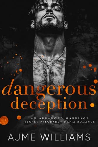 Dangerous Deception (Mafia Lords of Sin #7)