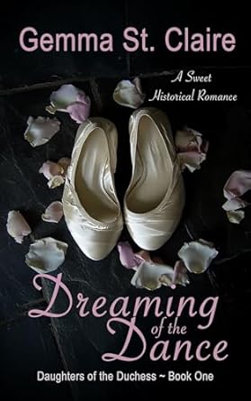Dreaming of the Dance (Daughters of the Duchess, #1)