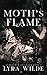 Moth's Flame
