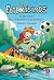 Los Futbolísimos 27: El misterio del campamento de verano (Spanish Edition)