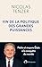 Fin de la politique des grandes puissances by Nicolas Tenzer