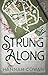 Strung Along (Cherry Peak, #1)