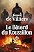 Le Bâtard du Roussillon (French Edition)