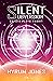 Silent Subversion III (Silent Subversion, #3)