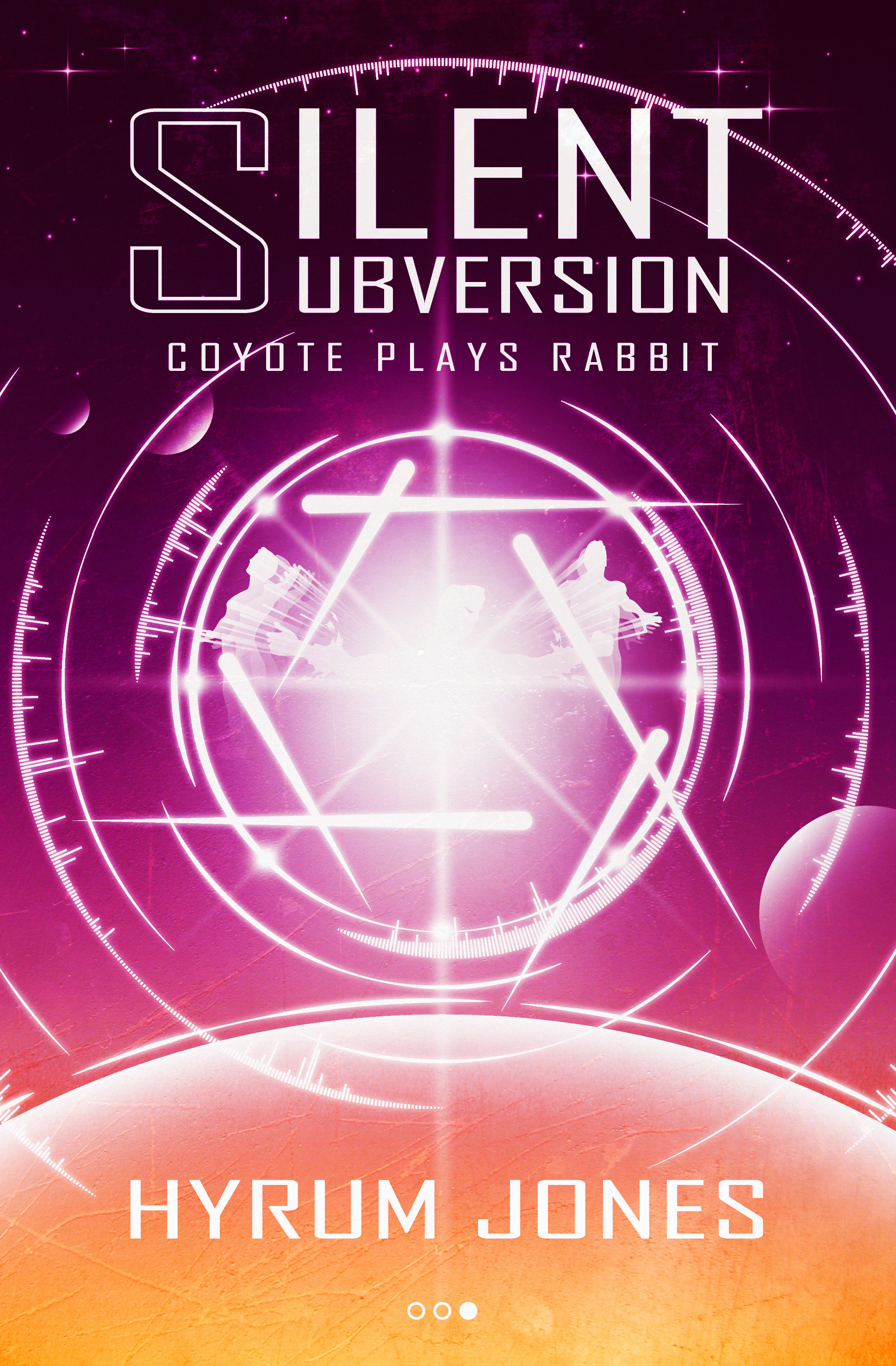 Silent Subversion III (Silent Subversion, #3)