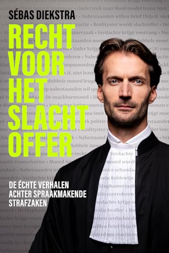 Recht voor het slachtoffer (Dutch Edition)