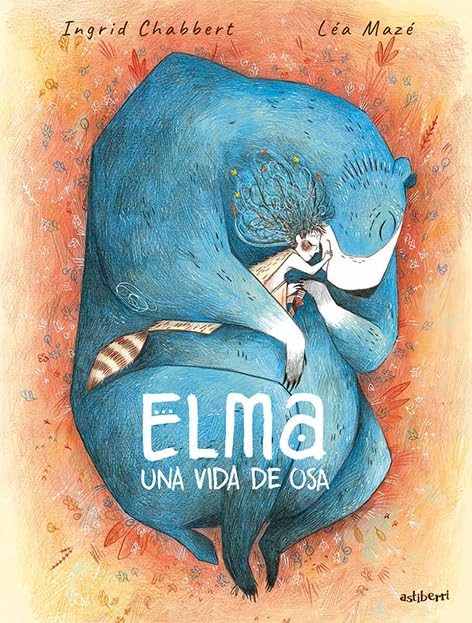 Elma, una vida de osa (Hardcover)