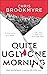 Quite Ugly One Morning (Jack Parlabane, #1)