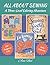 All About Sewing - A Three-...